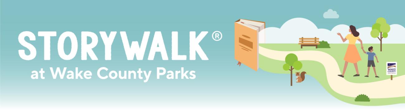 Webpage banner promoting StoryWalks in Wake County Parks