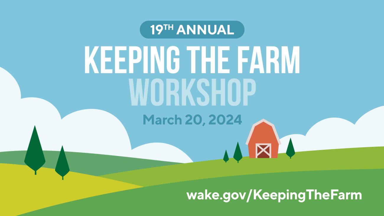 19th Annual Keeping the Farm Workshop, illustration of barn and rolling fields