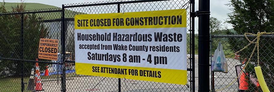 north wake household hazardous waste closure notice