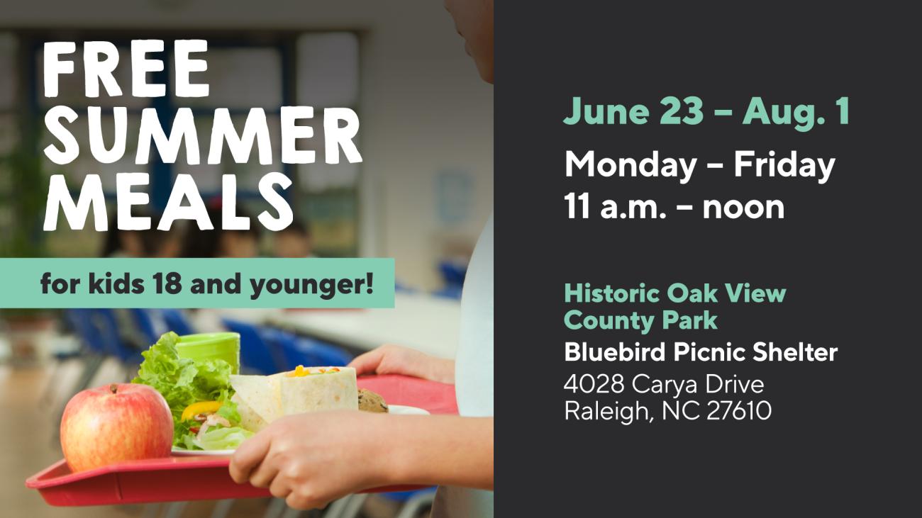 Graphic for the 2025 Summer Food Program at Oak View