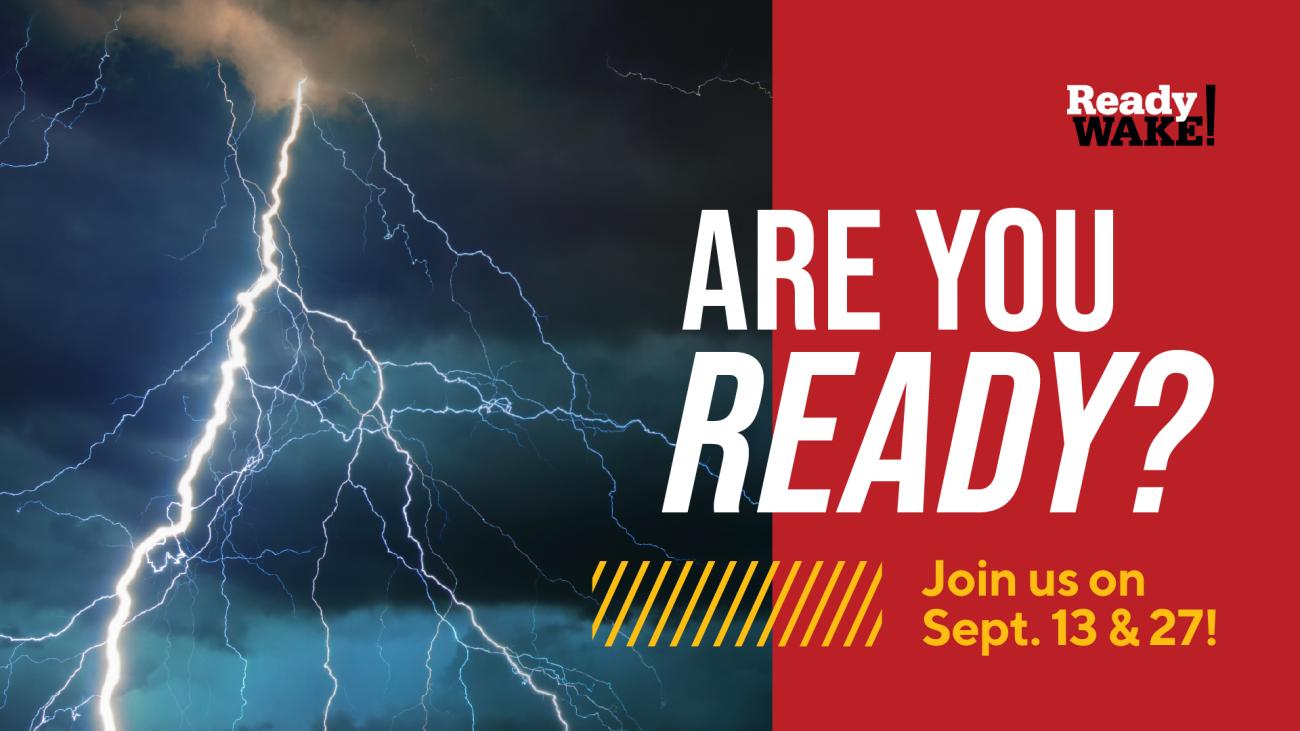 An image of flashing lightning, accompanied by text reading, "Are you ready? Join us Sept. 13 & 27"