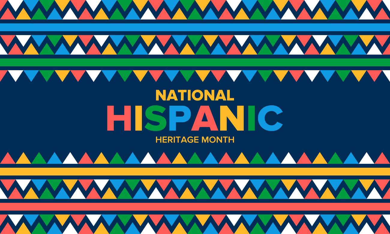 National Hispanic Heritage Month with brightly colored banners