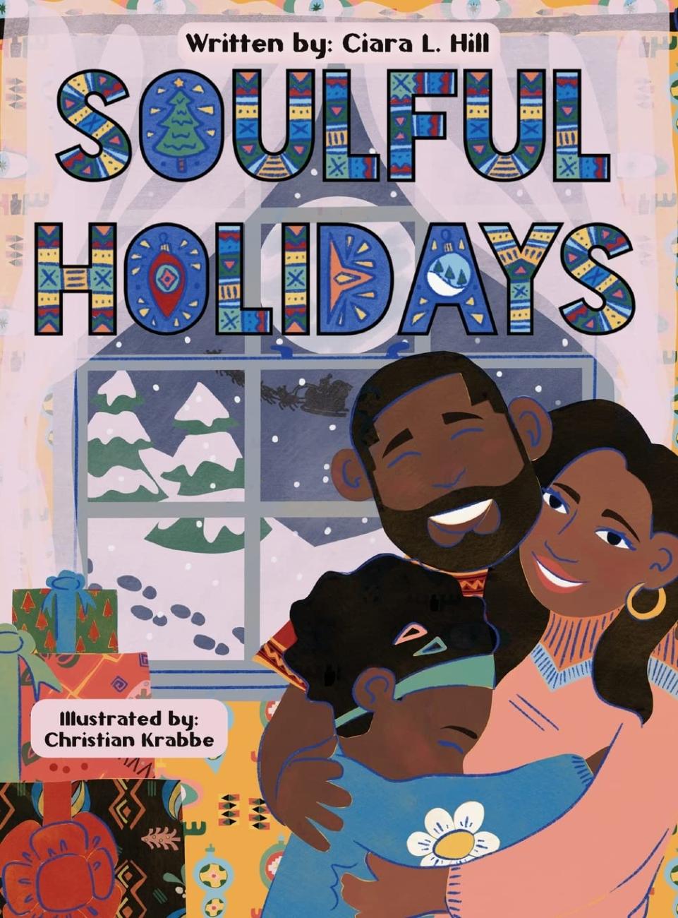 Cover of Soulful Holidays showing a joyful Black family hugging indoors with a snowy window scene outside.