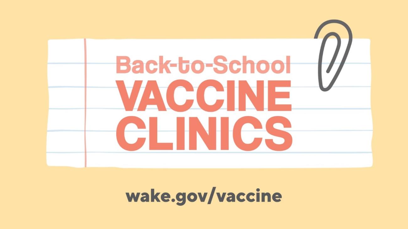 Graphic promoting back-to-school vaccine clinics with the text “wake.gov/vaccine” on a notebook paper design.
