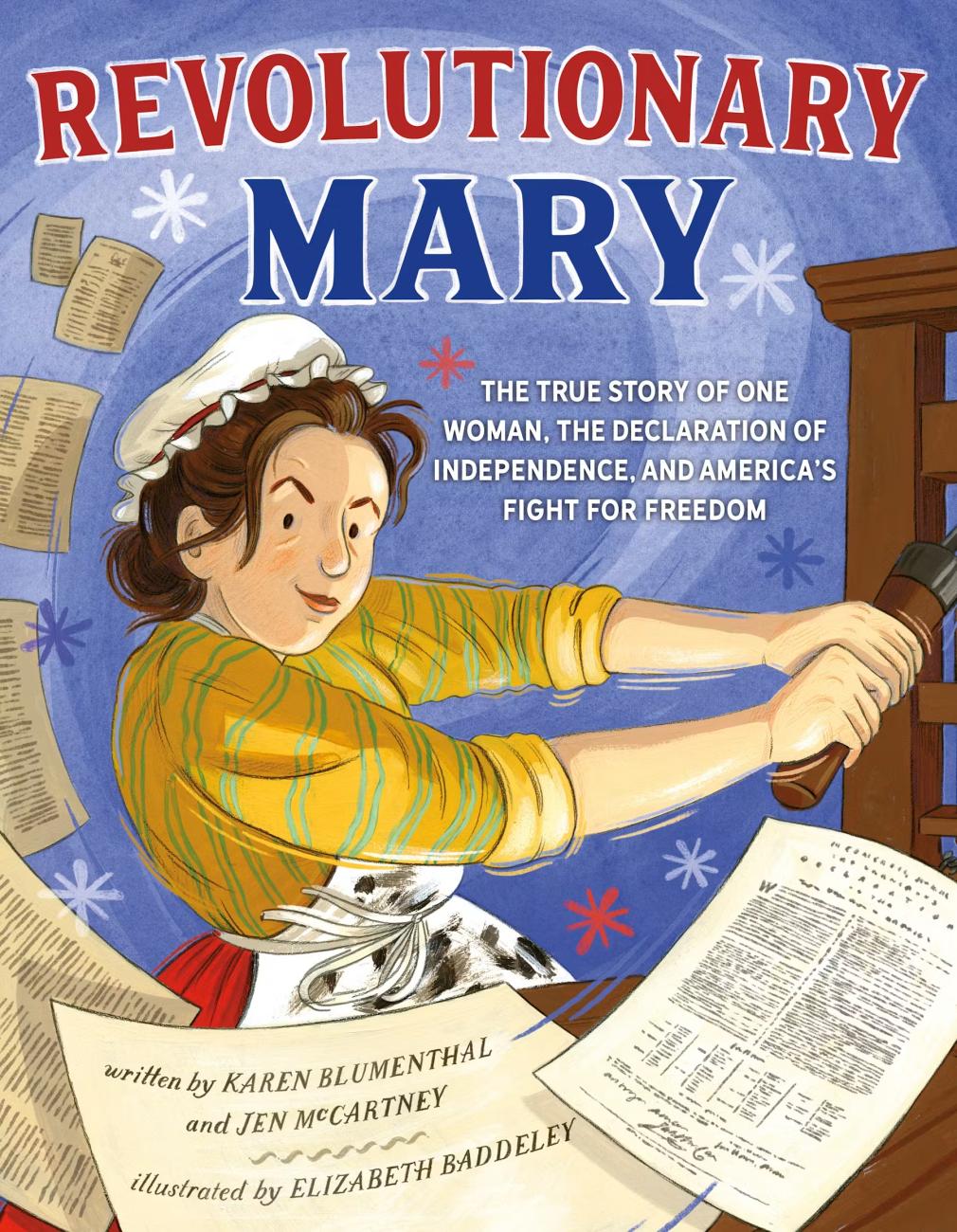 Illustration of a determined woman in colonial attire operating a printing press with historical documents flying around her.