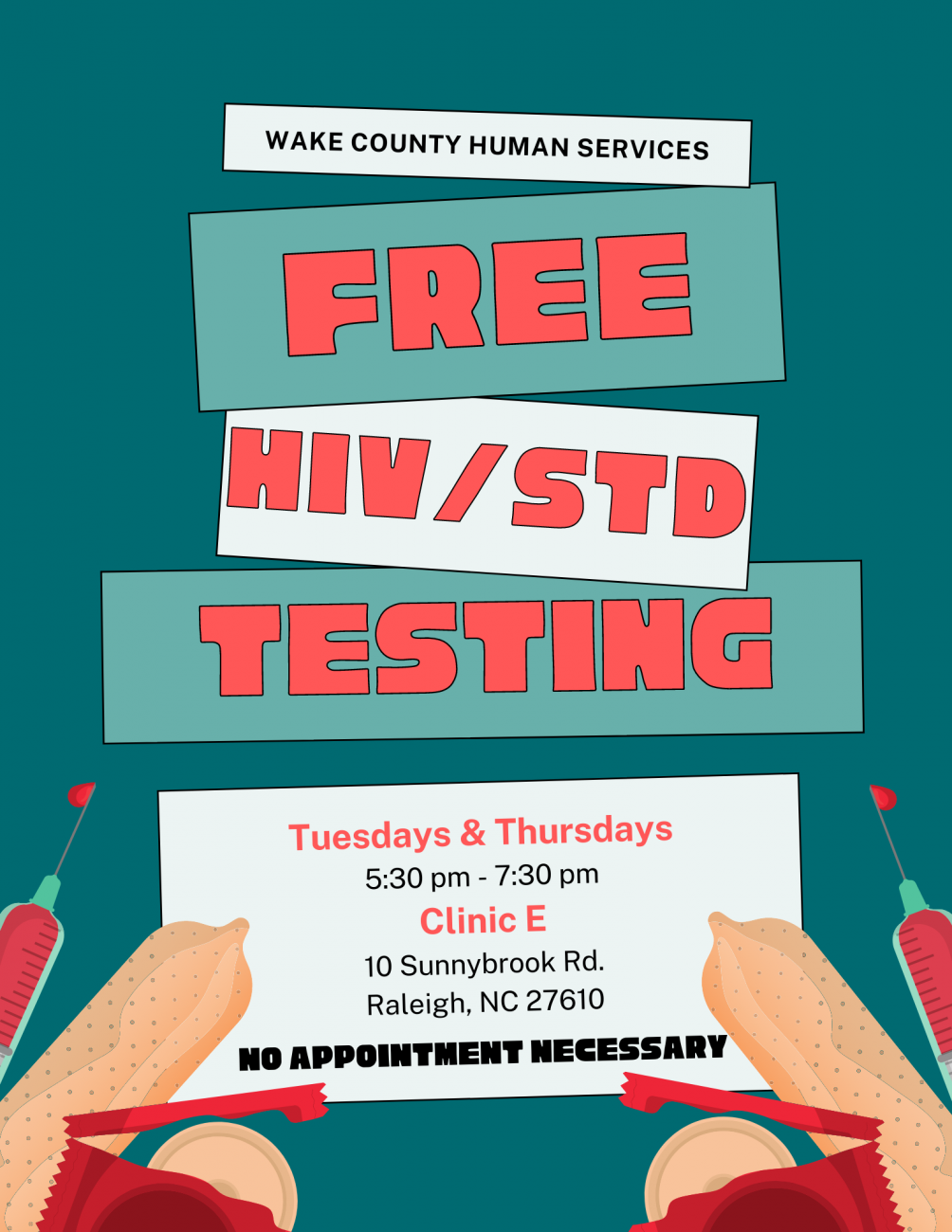 Free HIV/STD testing on Tuesday and Thursday in Wake County Public Health Building, Clinic E (5:30pm-7:30pm)