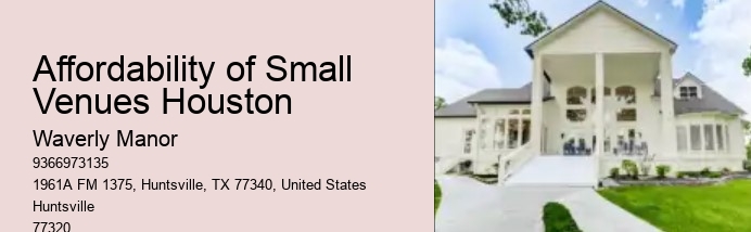 Affordability of Small Venues Houston