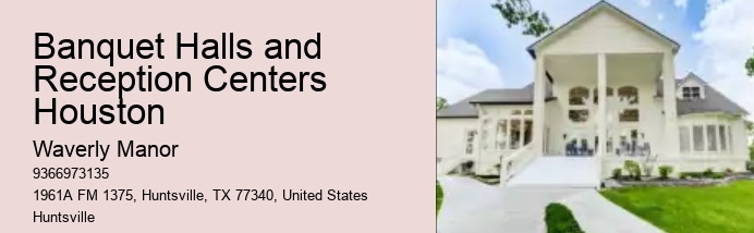 Banquet Halls and Reception Centers Houston