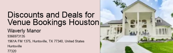 Discounts and Deals for Venue Bookings Houston
