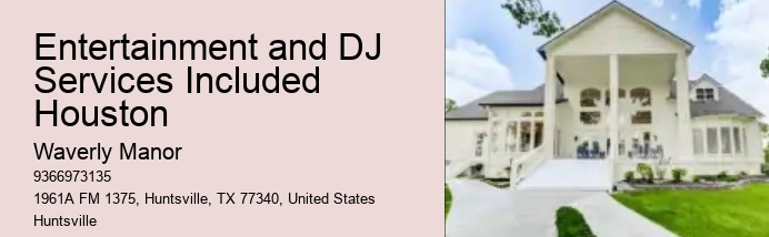 Entertainment and DJ Services Included Houston