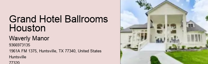 Grand Hotel Ballrooms Houston