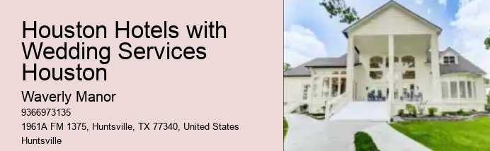 Houston Hotels with Wedding Services Houston