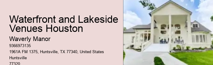 Waterfront and Lakeside Venues Houston