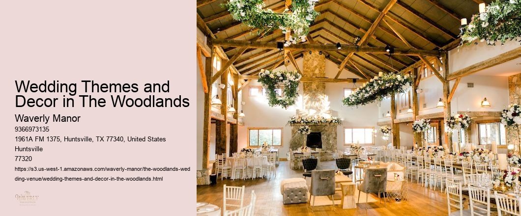 Wedding Themes and Decor in The Woodlands
