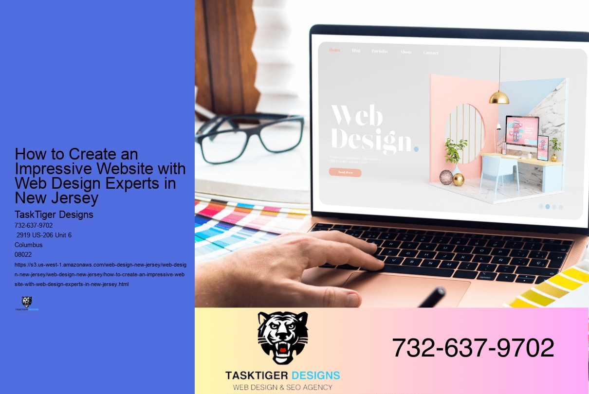 How to Create an Impressive Website with Web Design Experts in New Jersey 