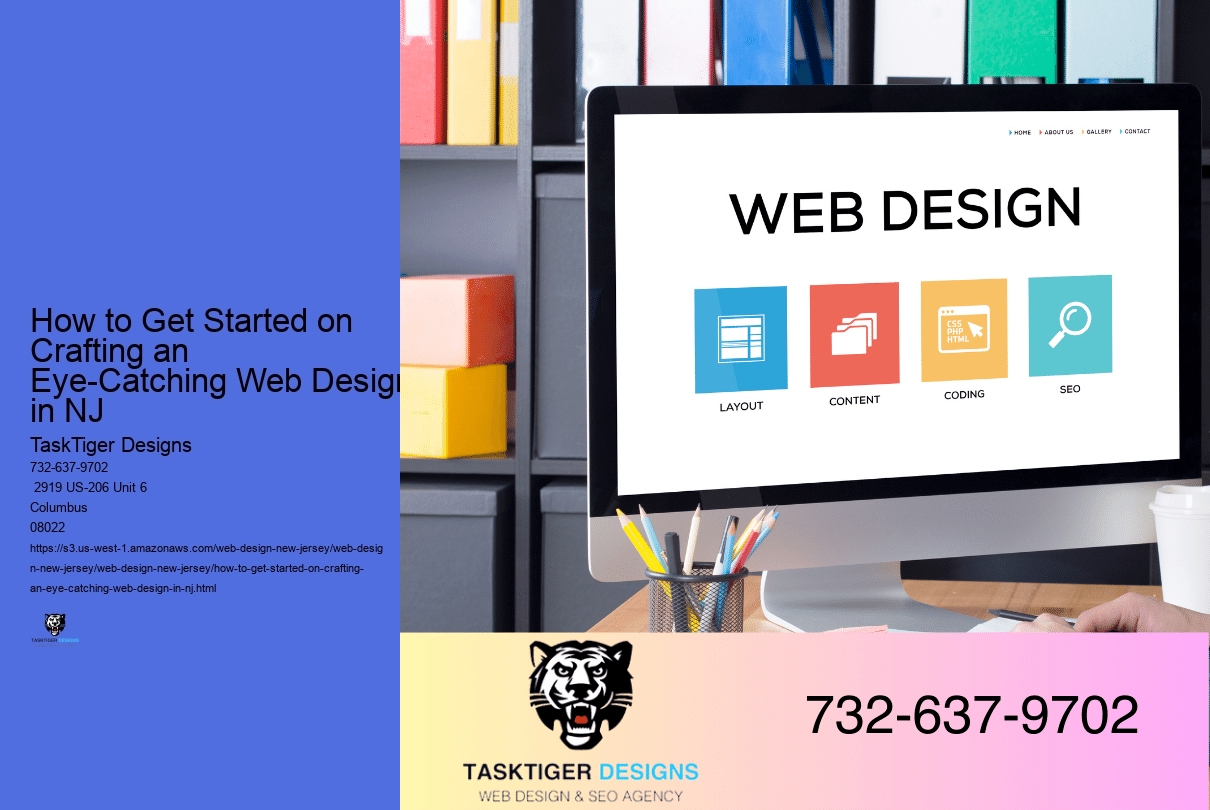 How to Get Started on Crafting an Eye-Catching Web Design in NJ 