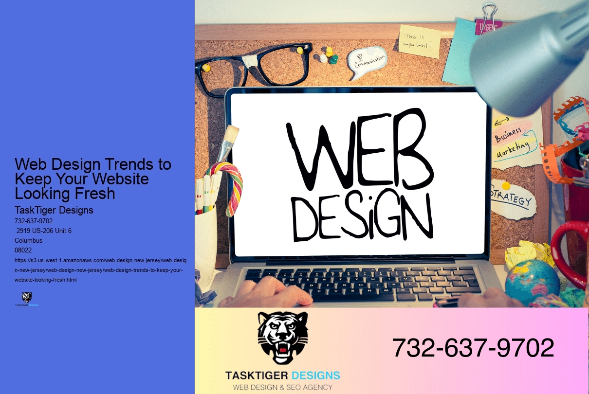 Web Design Trends to Keep Your Website Looking Fresh