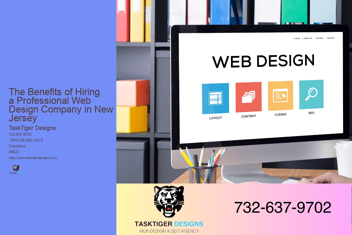 The Benefits of Hiring a Professional Web Design Company in New Jersey