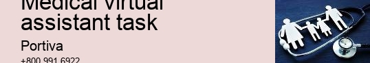 medical virtual assistant task