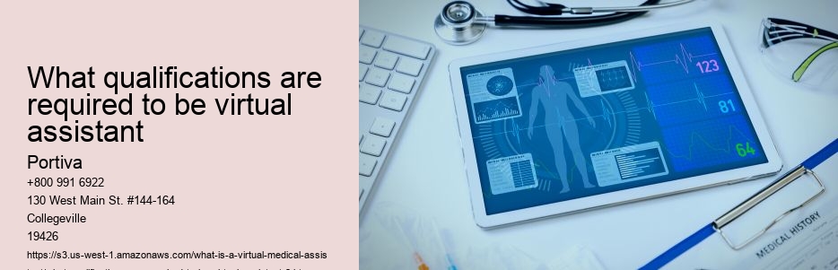 What qualifications are required to be virtual assistant
