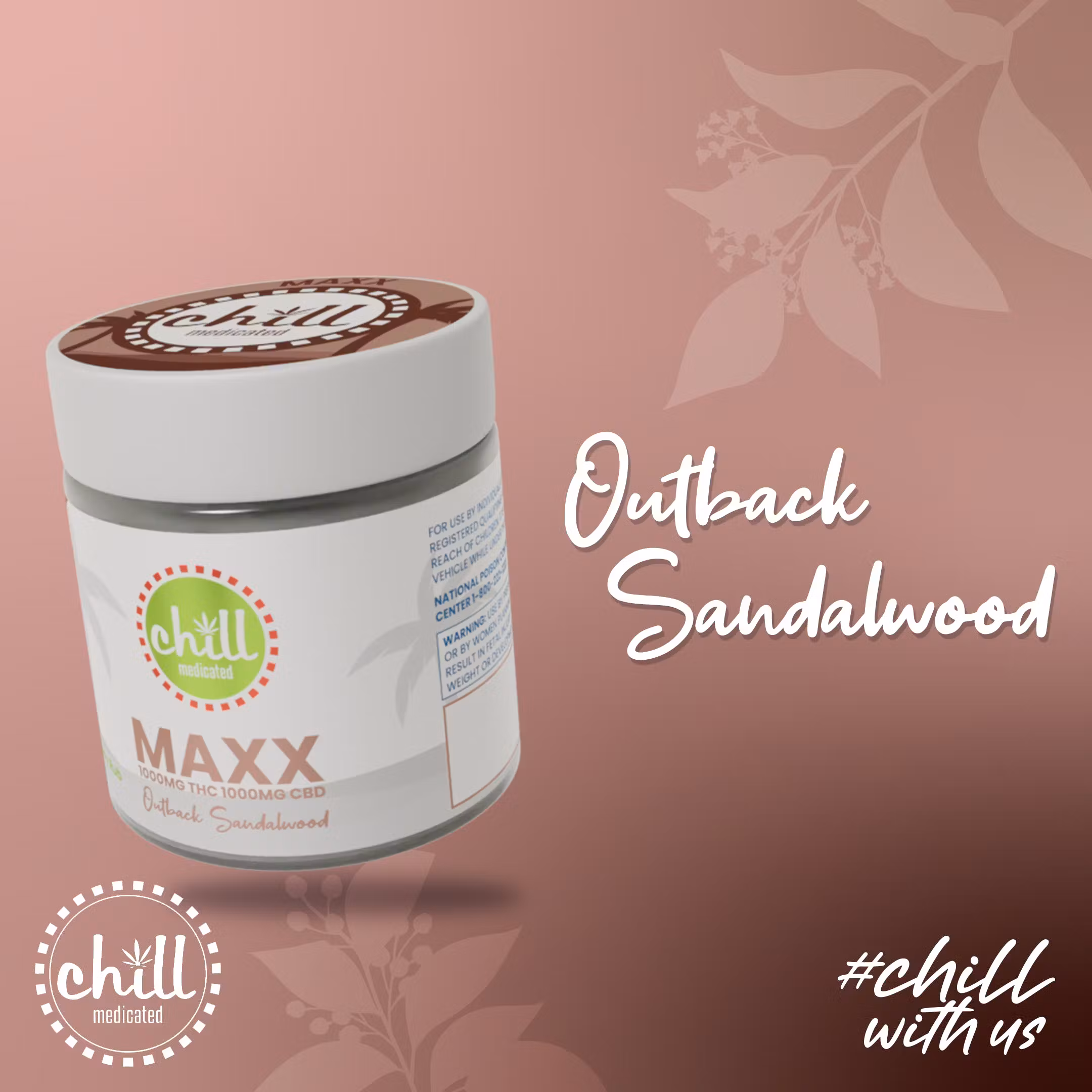 Photograph of product: Chill Medicated - Outback Sandalwood MAXX - 1000: /TH-oui:CBD