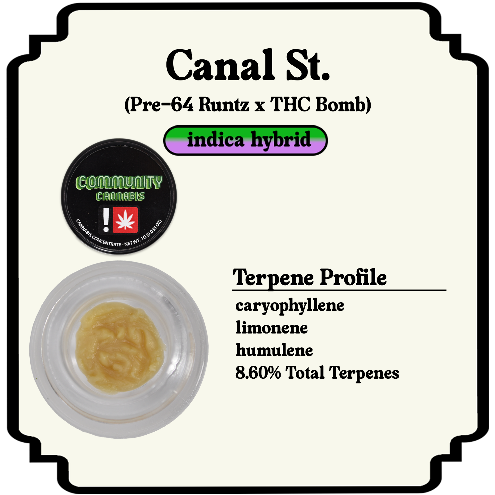 Photograph of product: Canal St. 90 Live Rosin | 1g