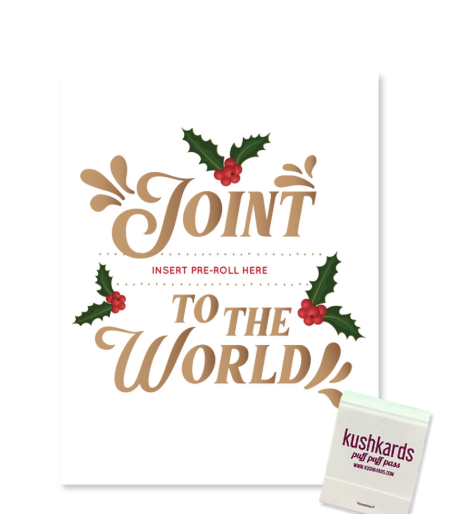 Photograph of product: KushKards | Joint To The World Christmas Pre-Roll Card | Greeting Cards