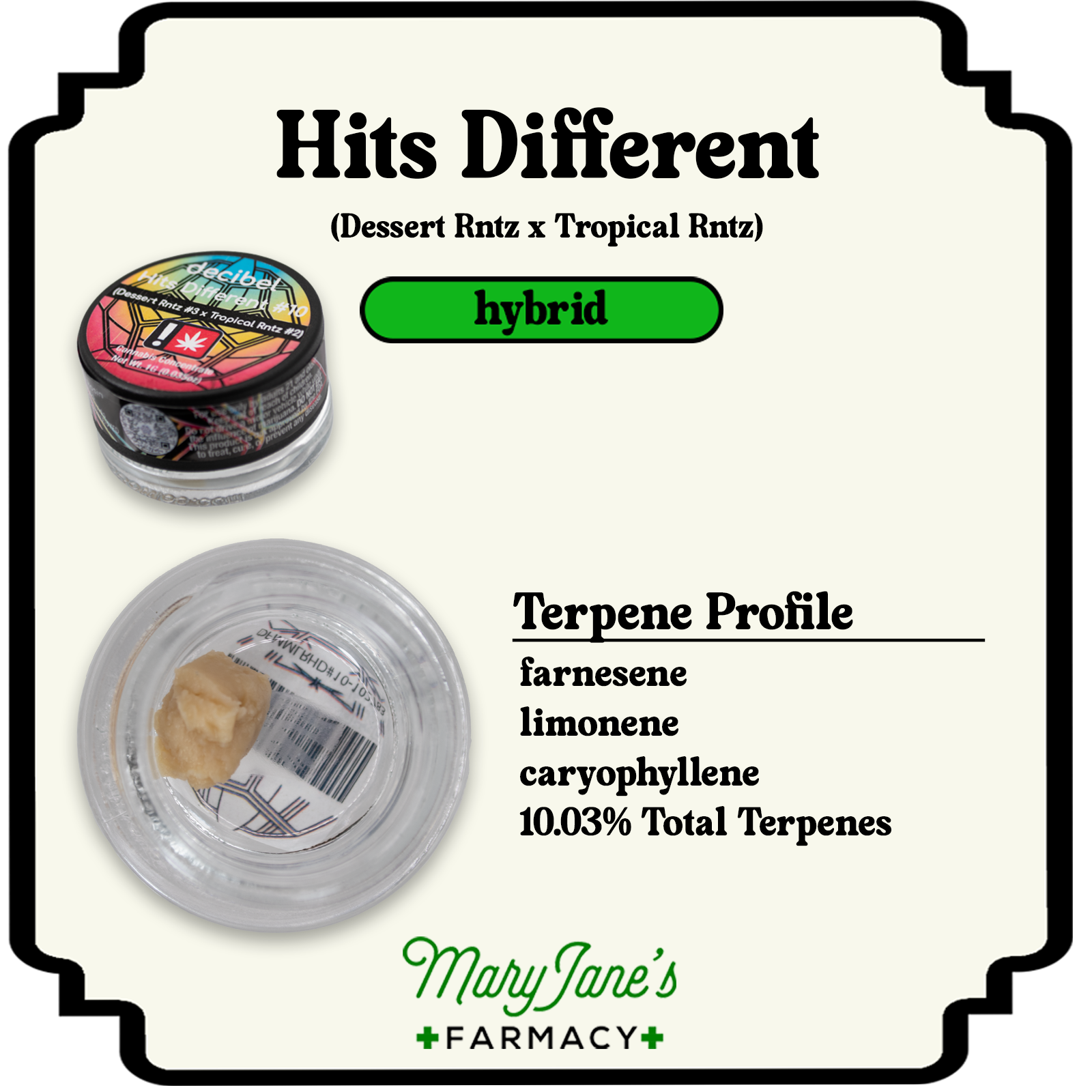 Photograph of product: Hits Different #10 73-159 Live Rosin Extract