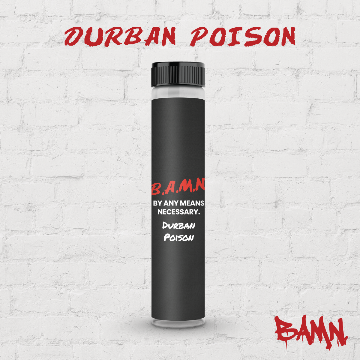 Photograph of product: BAMN - Durban Poison - Infused Pre-Roll