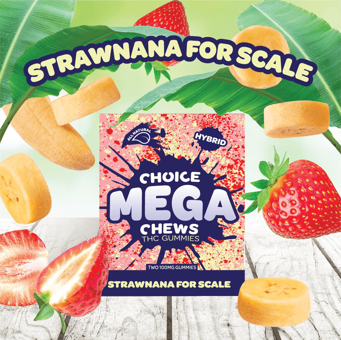 Photograph of product: Strawnana for Scale Mega Chews | Choice Chews | 200mg