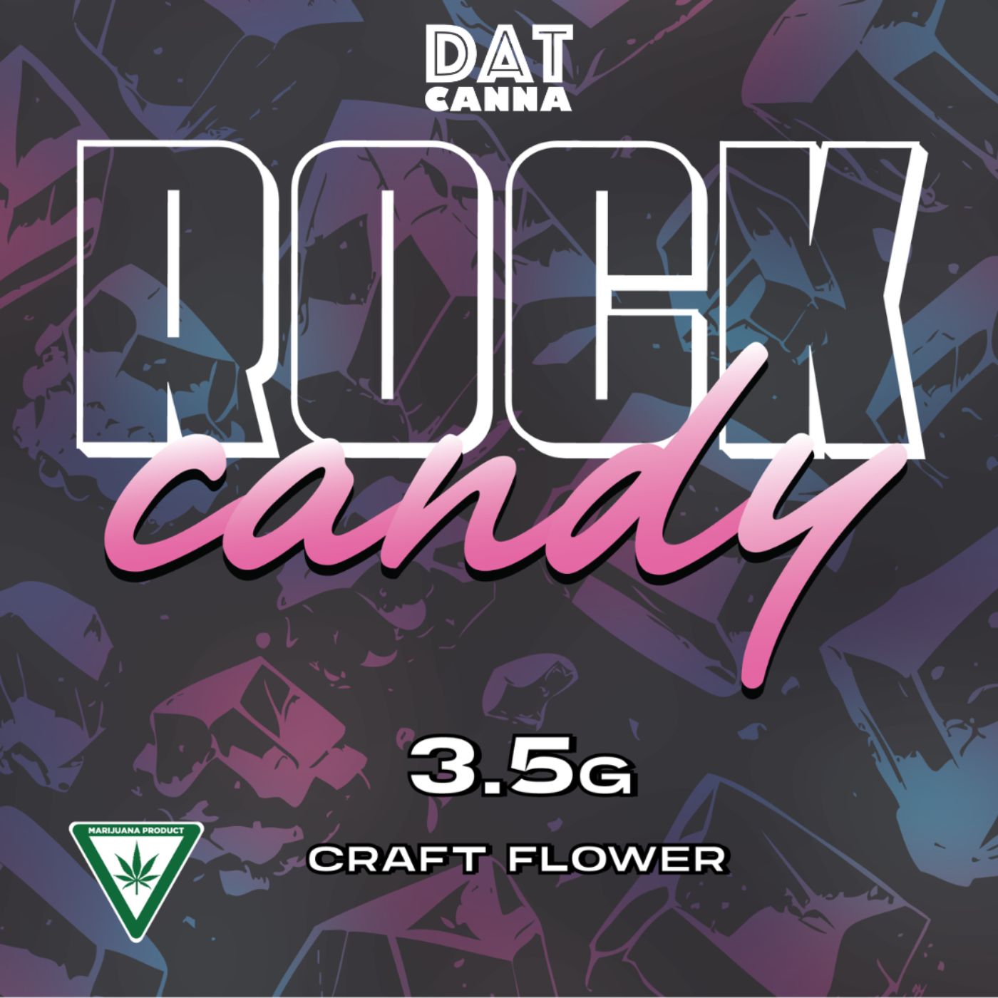 Photograph of product: Dat Canna - Rock Candy - 3.5g