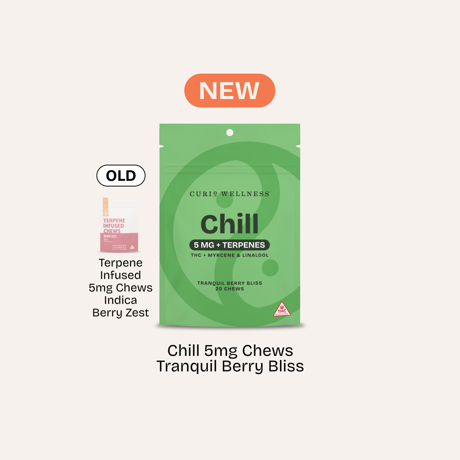 Photograph of product: #1 in MD Curio - Chill 5mg Plus Terpenes Tranquil Berry Bliss Chews (20ct/5mg)