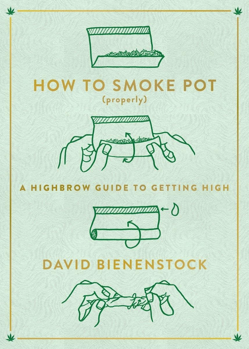 Photograph of product: Microcosm Publishing - How to Smoke Pot (Properly): A Highbrow Guide to Getting High