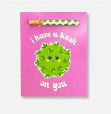 Photograph of product: Kush on You Greeting Card with One Hitter Pipe
