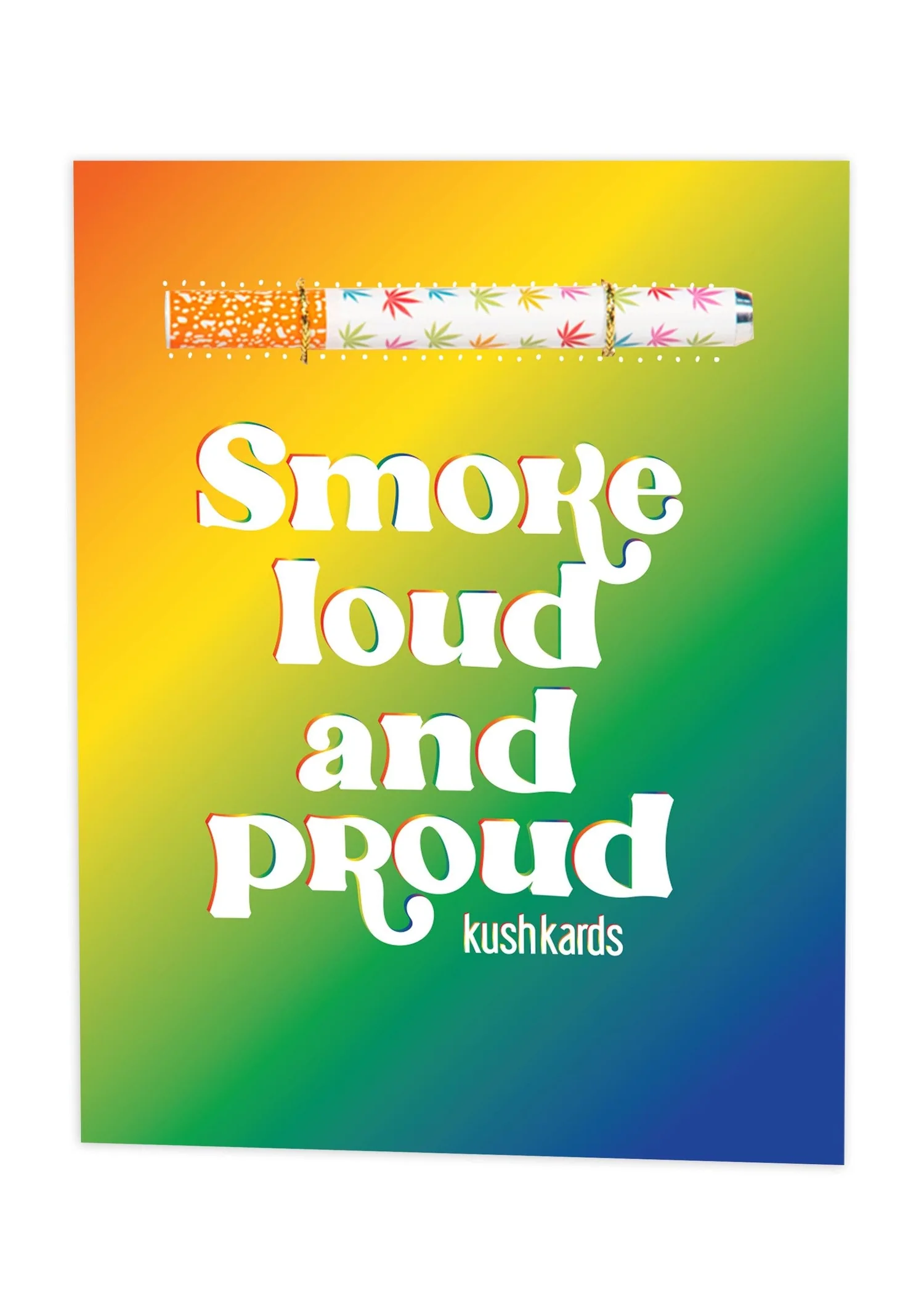 Photograph of product: Kush Kard Loud, Proud, Pride One Hitter Greeting Card