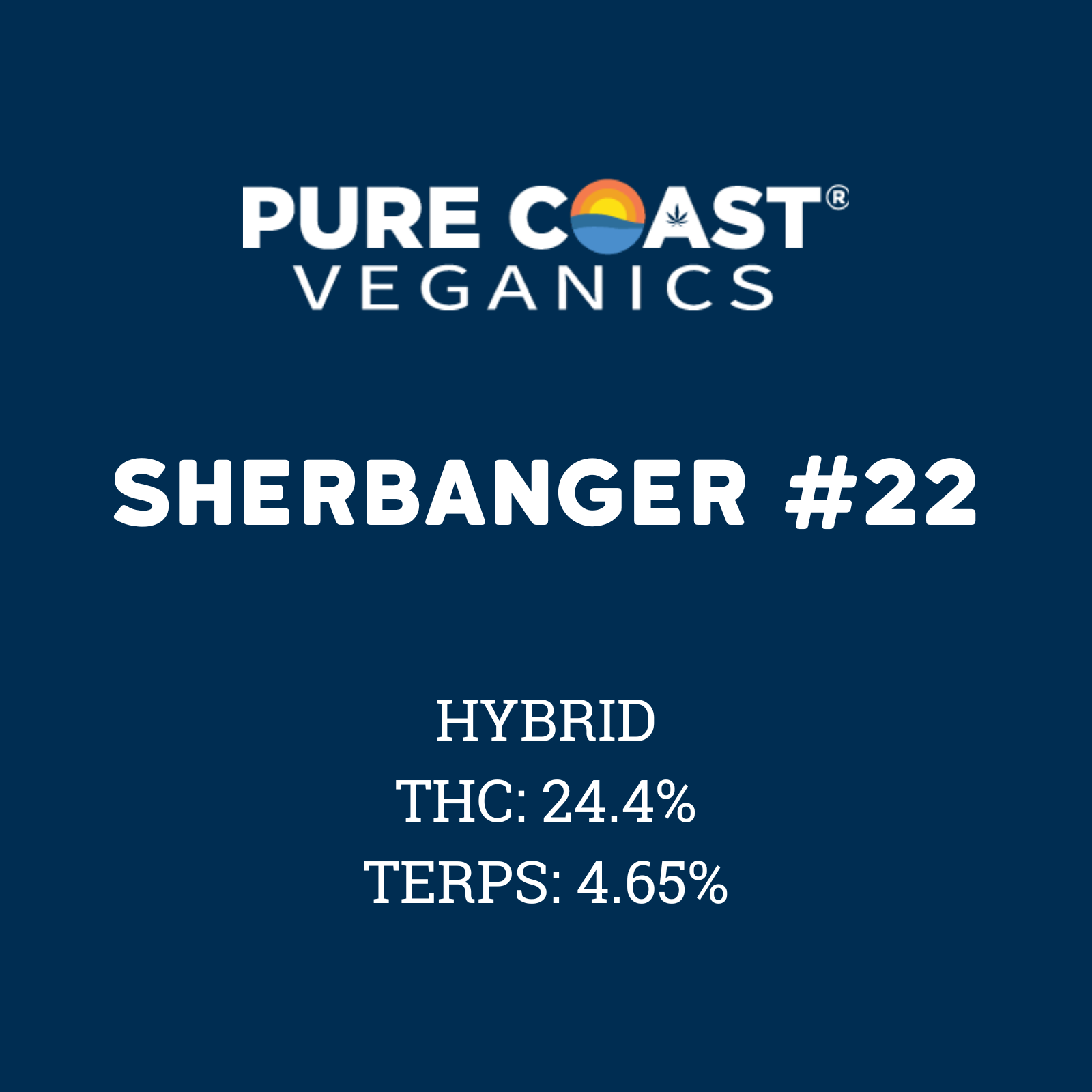 Photograph of product: Pure Coast Veganics | Sherbanger #22 | DELI - 28g