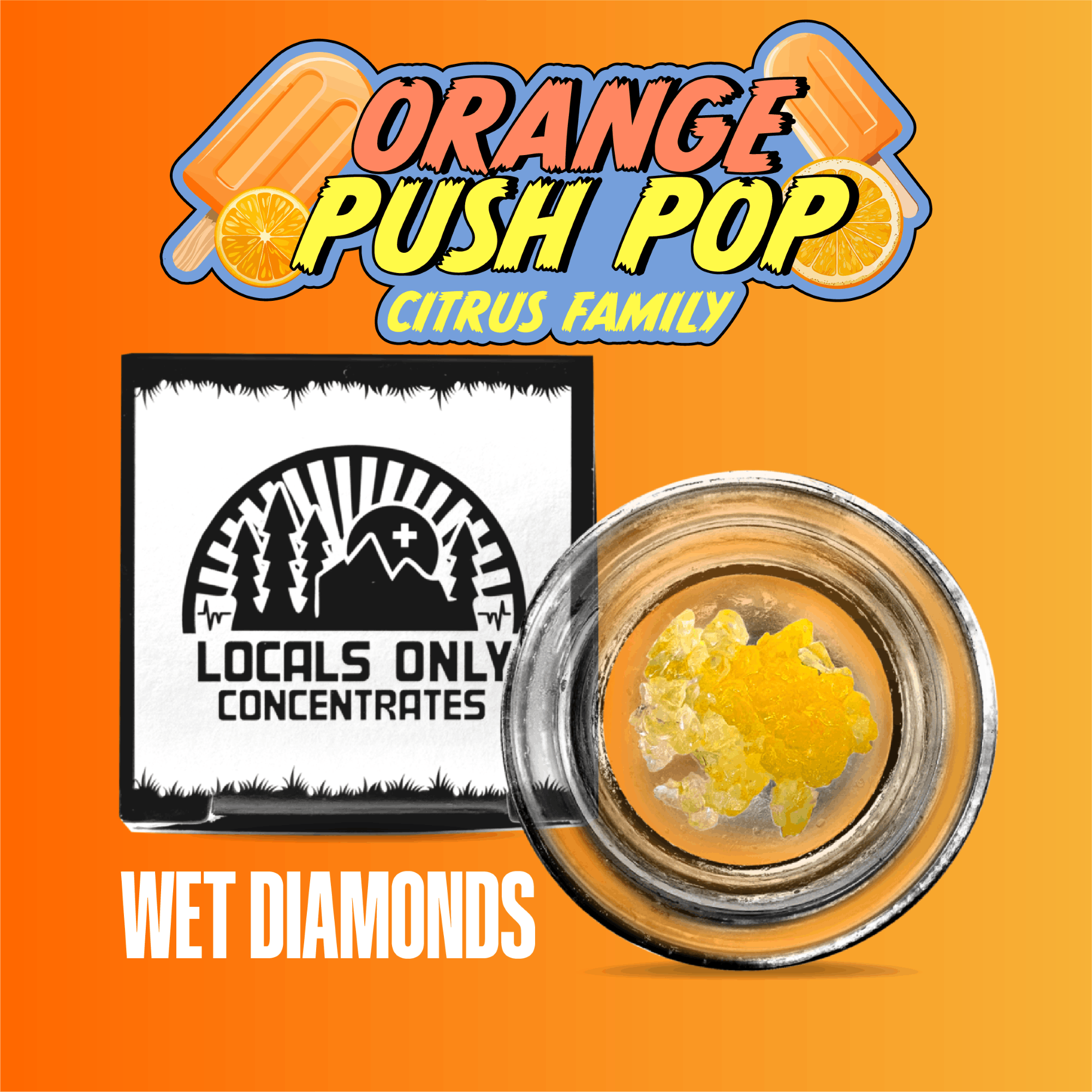 Photograph of product: Orange Push Pop | Wet Diamonds 1g