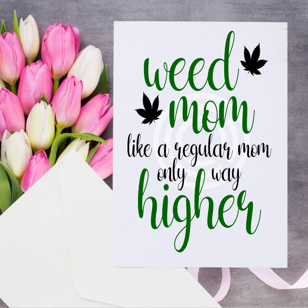 Photograph of product: Oui'd Mom - Like  A Regular Mom Only Way Higher Card