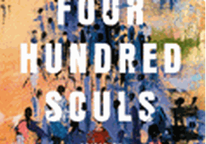 Photograph of product: Four Hundred Souls: A Community History of African America 1619-2019