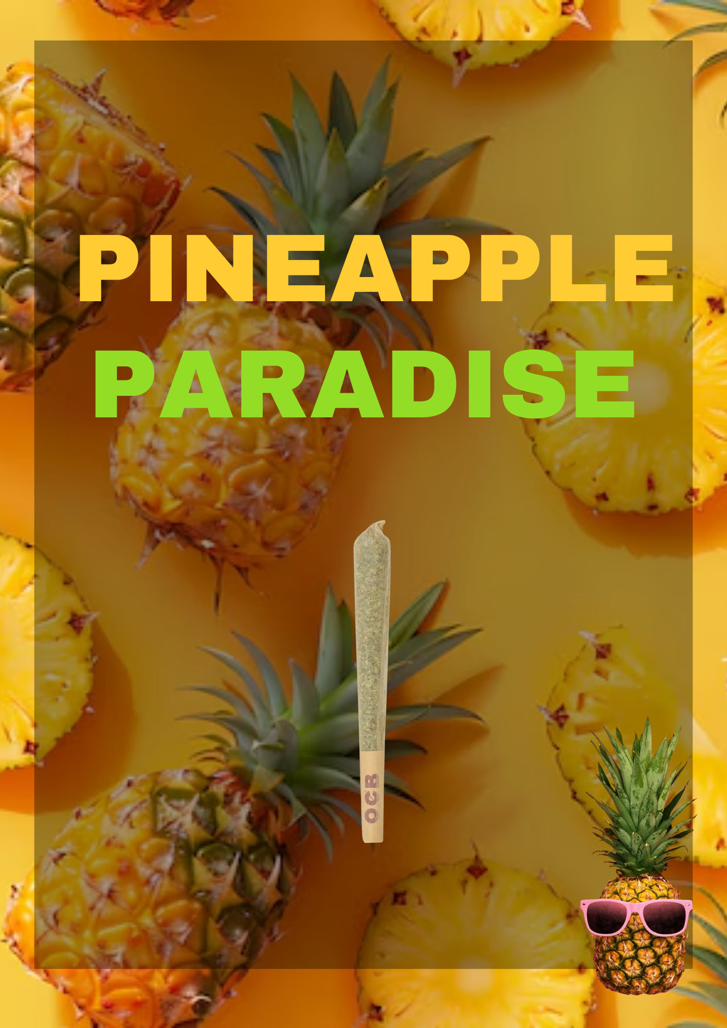Photograph of product: Infused Pre-roll Pineapple Paradise
