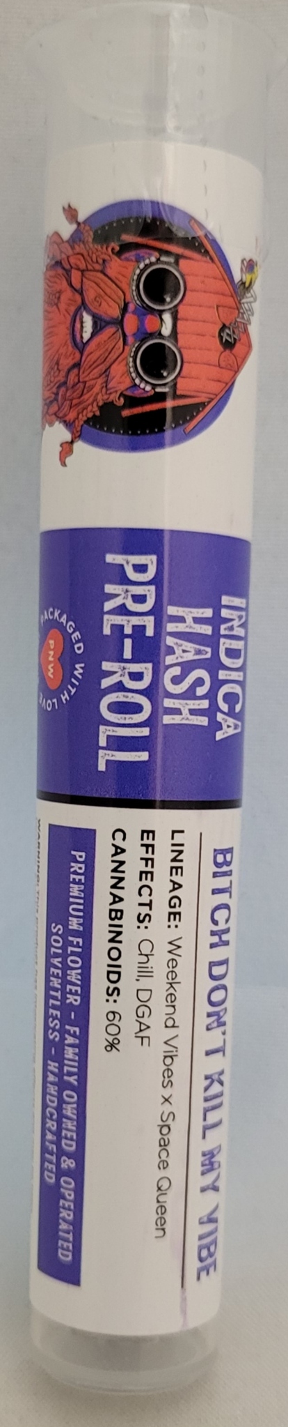 Photograph of product: Bitch Don't Kill My Vibe | 1g