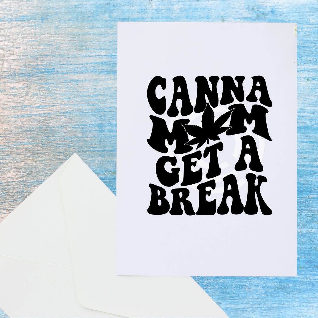 Photograph of product: Canna Mom Get A Break Card