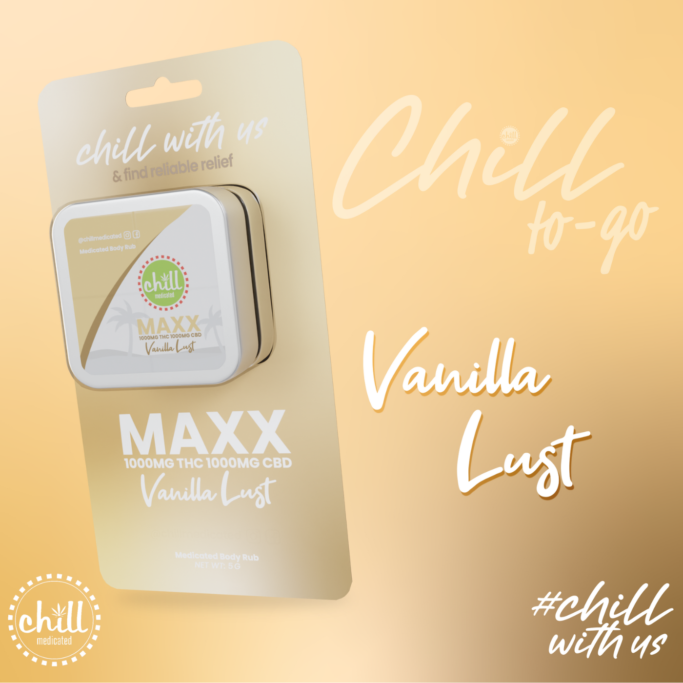 Photograph of product: Chill Medicated - Vanilla Lust MAXX Body Rub To Go 1:1 75mg