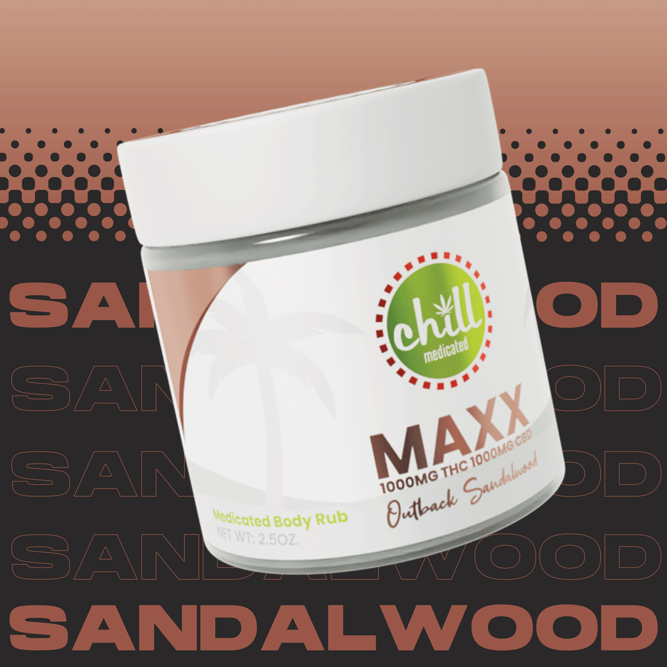 Photograph of product: Chill Medicated 1000mg MAXX Topical Outback Sandalwood
