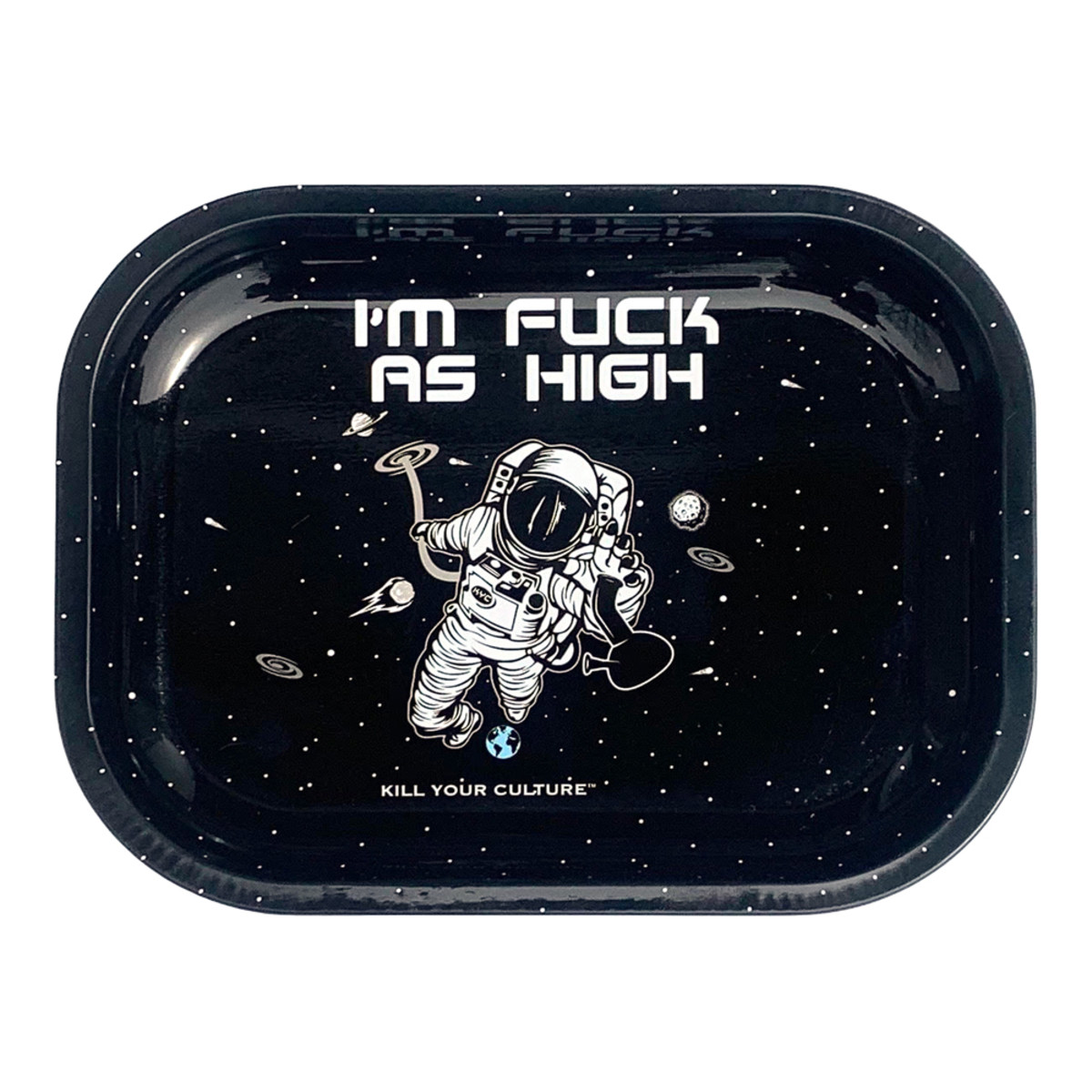Photograph of product: Kill Your Culture Rolling Tray - I'm F***k as High