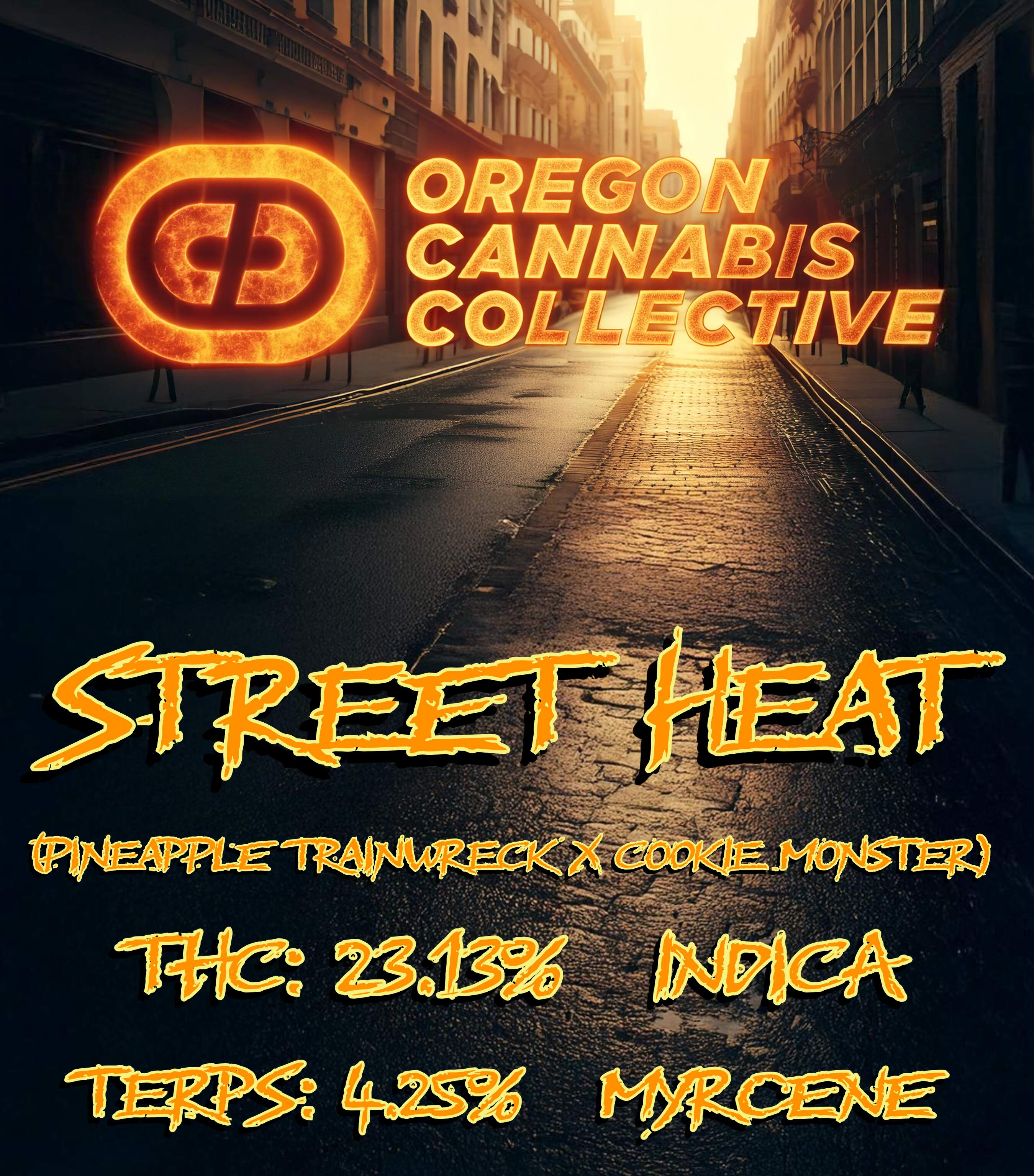 Photograph of product: Street Heat (Oregon Oui'd Collective) - Oz Deal - 28g