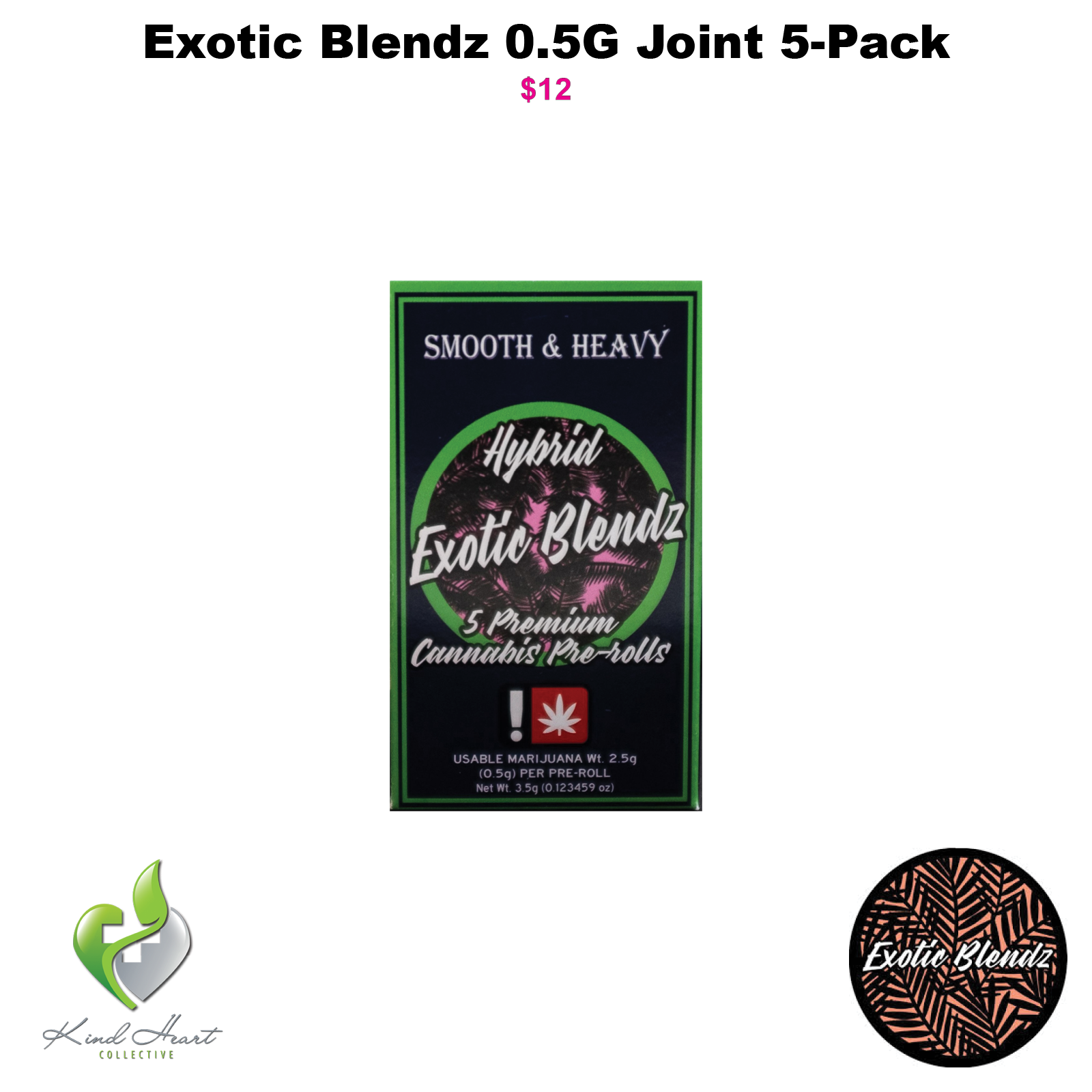 Photograph of product: Hybrid 0.5G Pre-Roll 5-Pack, Exotic Blendz (Taxes Included)
