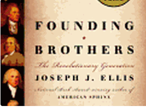 Photograph of product: Founding Brothers : The Revolutionary Generation (Paperback)