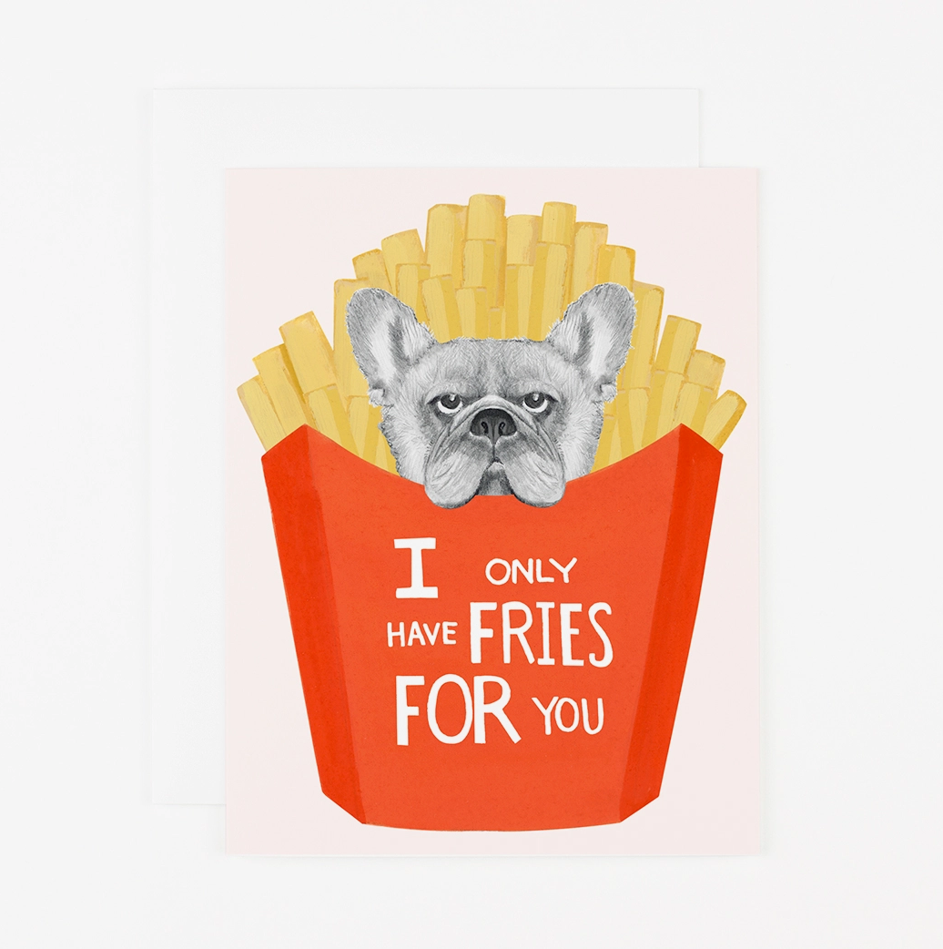 Photograph of product: FRENCHIE FRIES | GREETING CARD