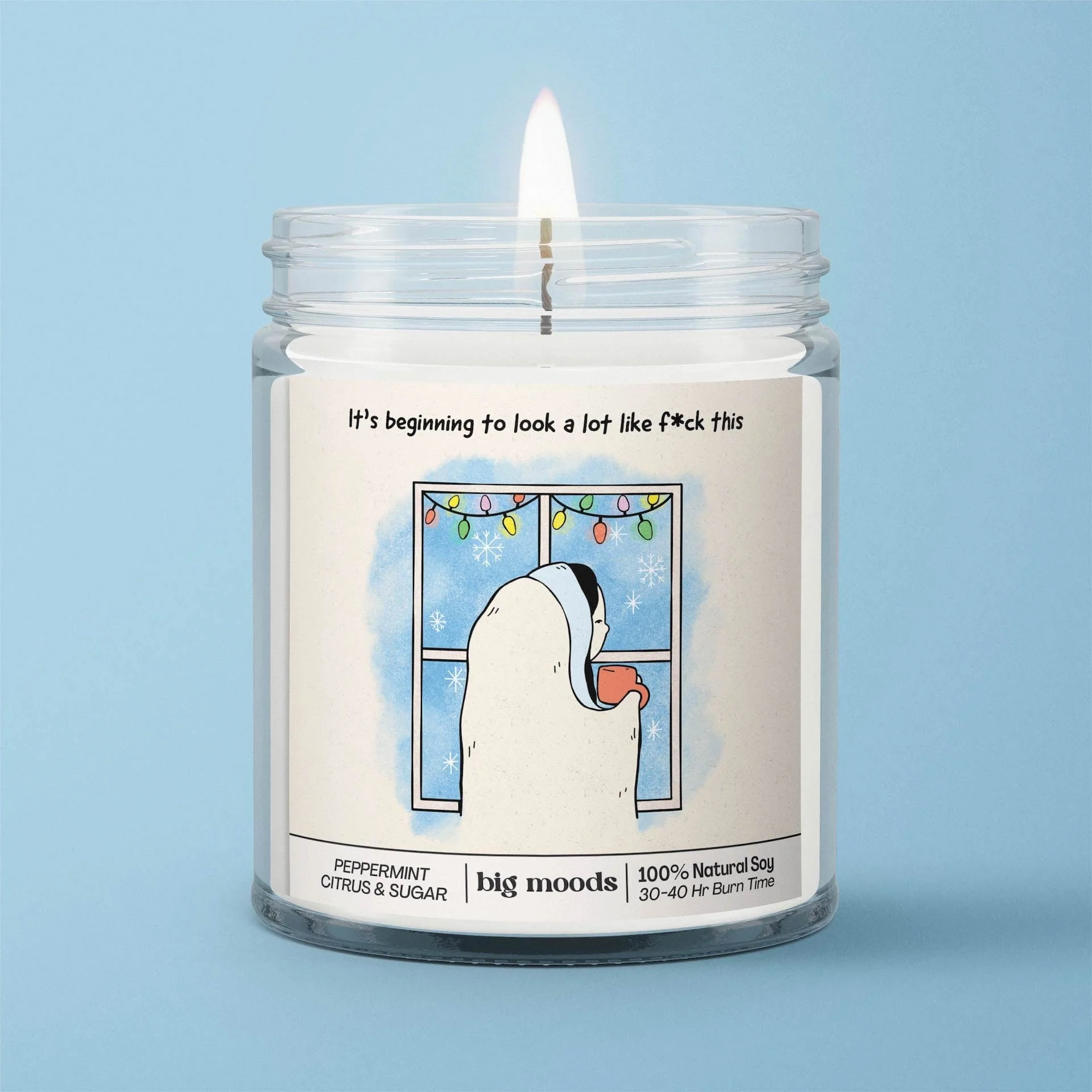 Photograph of product: It's Beginning To Look Alot Like Fuck This I 5oz Candle